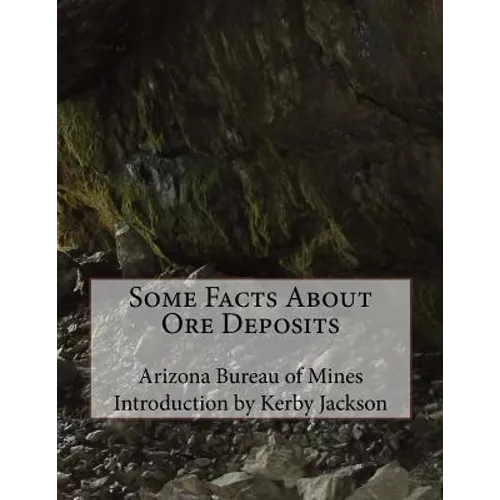 Some Facts About Ore Deposits