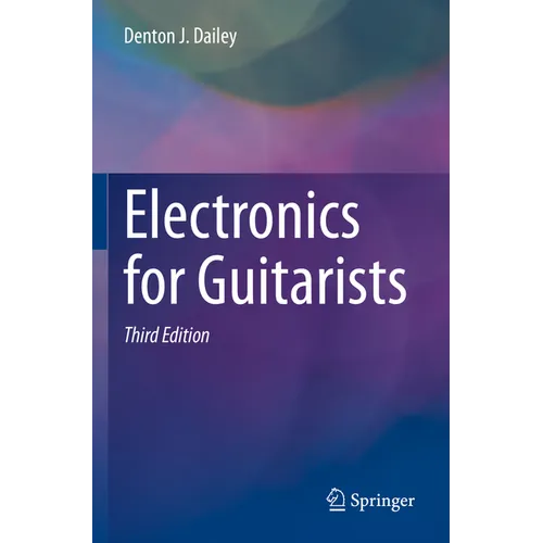 Electronics for Guitarists