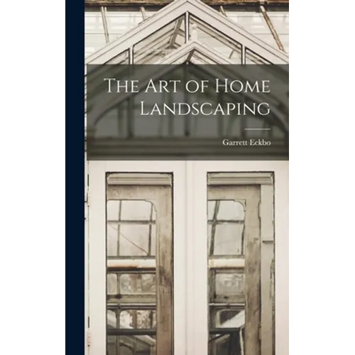 The Art of Home Landscaping