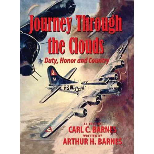 Journey Through the Clouds - Duty, Honor and Country