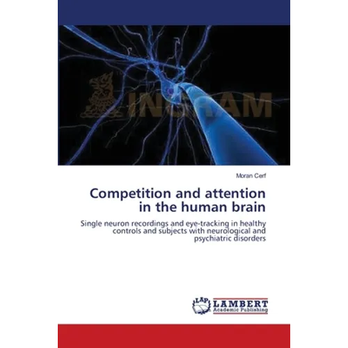Competition and attention in the human brain