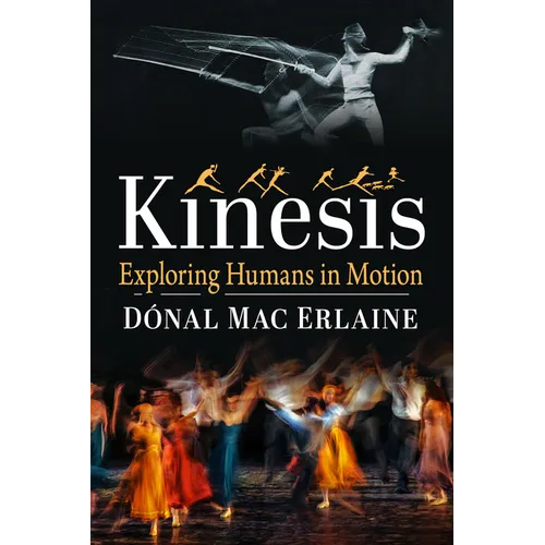 Kinesis: Exploring Humans in Motion