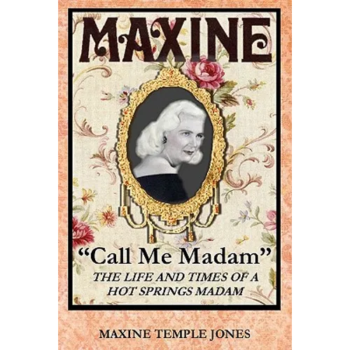 Maxine: "Call Me Madam"