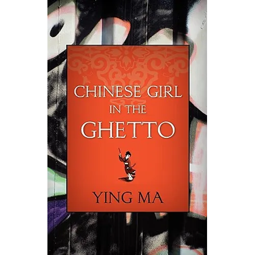 Chinese Girl in the Ghetto