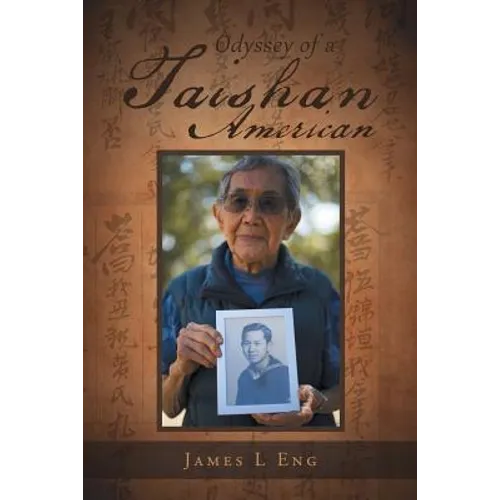 Odyssey of a Taishan American