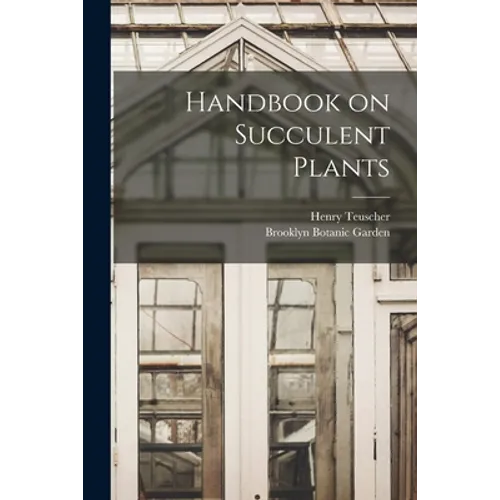 Handbook on Succulent Plants