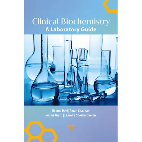 Clinical Biochemistry: A Laboratory Guide