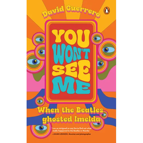 You Won't See Me: When the Beatles Ghosted Imelda