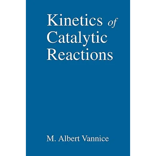 Kinetics of Catalytic Reactions