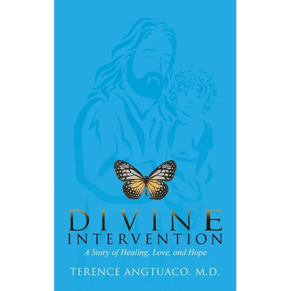 Divine Intervention: A Story of Healing, Love, and Hope