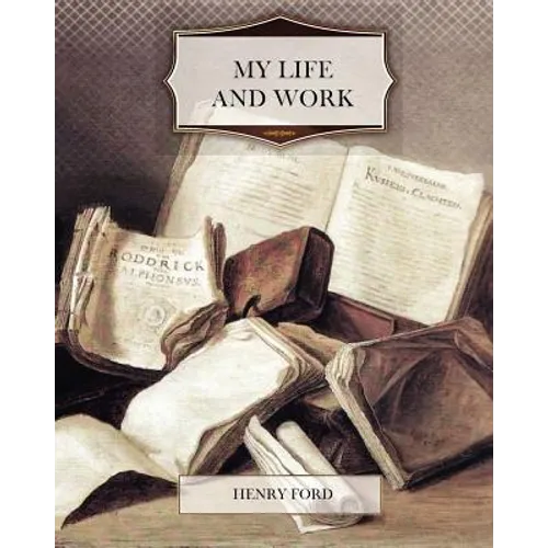 My Life and Work