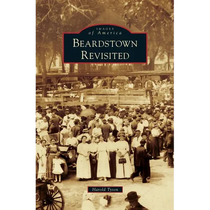Beardstown Revisited - Hardcover