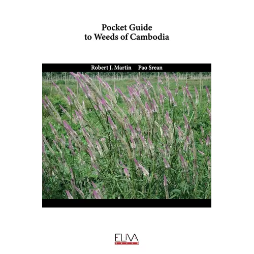 Pocket guide to weeds of Cambodia