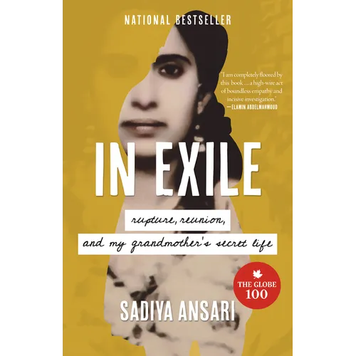 In Exile: Rupture, Reunion, and My Grandmother's Secret Life