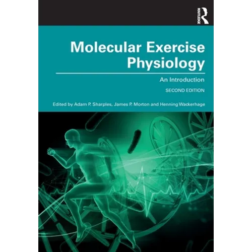 Molecular Exercise Physiology: An Introduction
