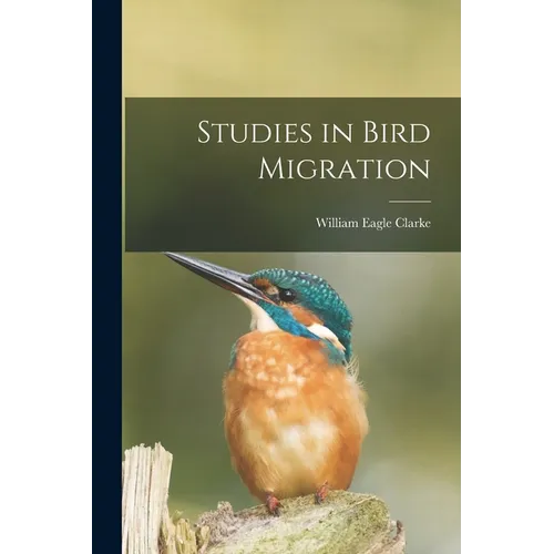 Studies in Bird Migration