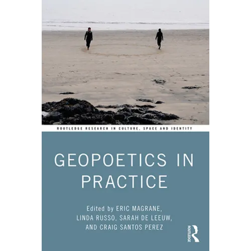 Geopoetics in Practice