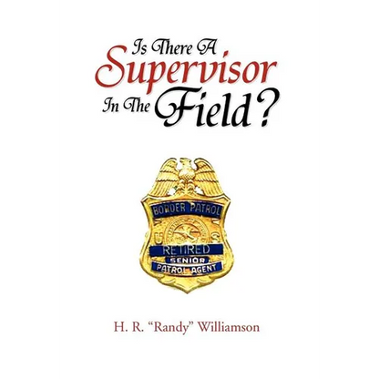 Is There a Supervisor in the Field? - Hardcover