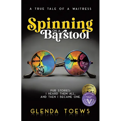 Spinning on a Barstool: A True Tale of a Waitress