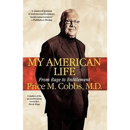 My American Life: From Rage to Entitlement - Paperback