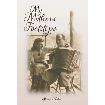 My Mother's Footsteps