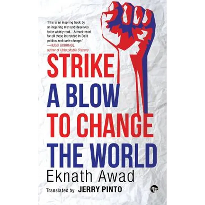 Strike a Blow to Change the World