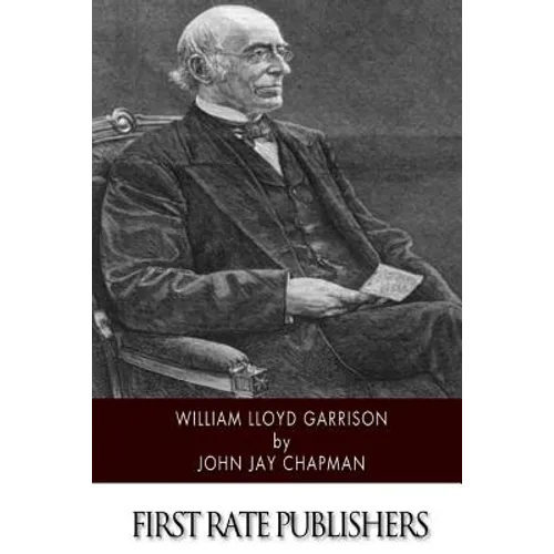 William Lloyd Garrison