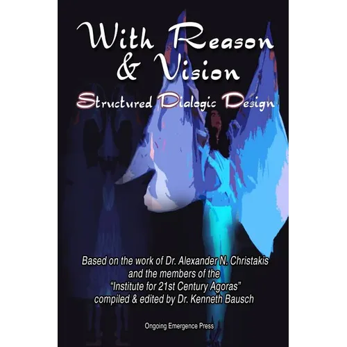 With Reason and Vision