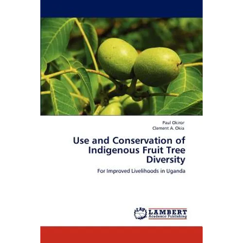 Use and Conservation of Indigenous Fruit Tree Diversity