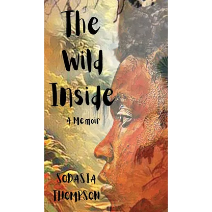 The Wild Inside