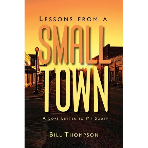 Lessons from a Small Town