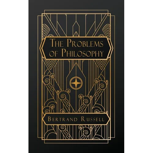 The Problems of Philosophy