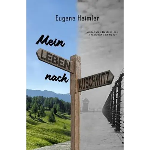 Mein Leben nach Auschwitz