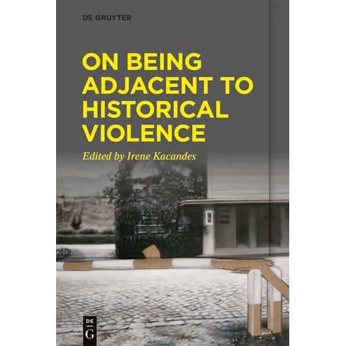 On Being Adjacent to Historical Violence