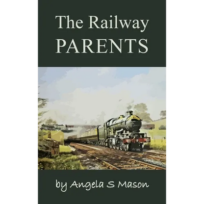 The Railway Parents