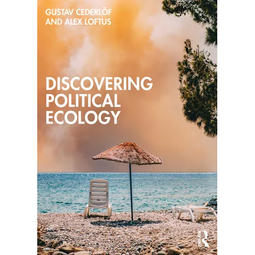 Discovering Political Ecology