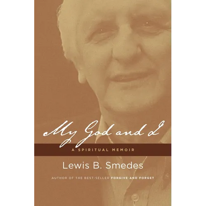 My God and I: A Spiritual Memoir
