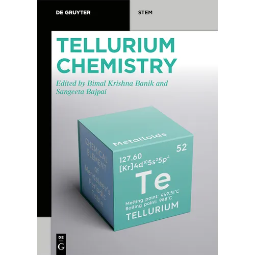 Tellurium Chemistry
