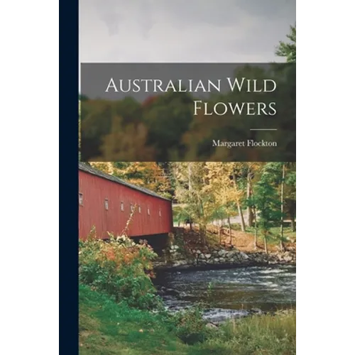 Australian Wild Flowers
