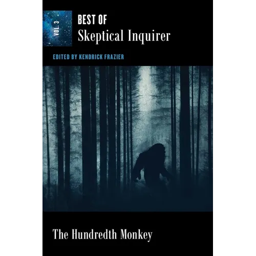 The Hundredth Monkey: Best of Skeptical Inquirer