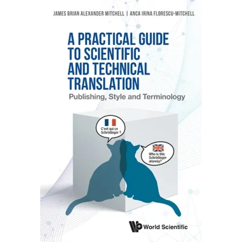 A Practical Guide to Scientific and Technical Translation