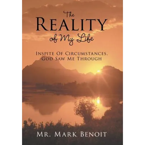 The Reality of My Life: Inspite of Circumstances, God Saw Me Through