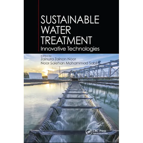 Sustainable Water Treatment: Innovative Technologies