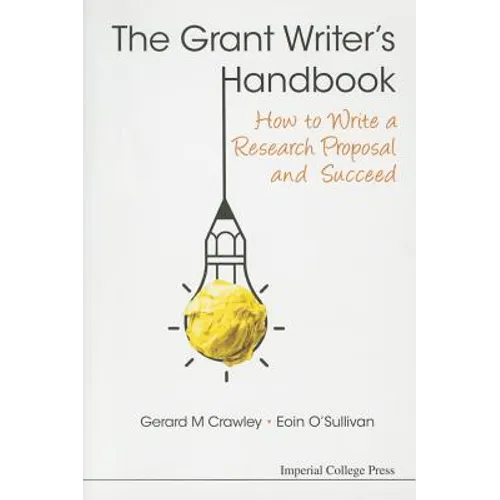 The Grant Writer's Handbook