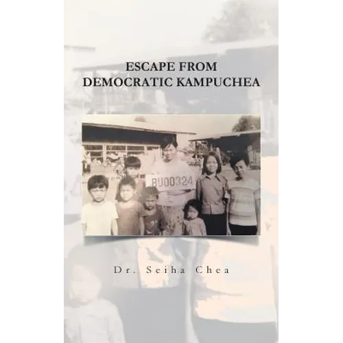 Escape from Democratic Kampuchea