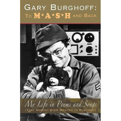 Gary Burghoff: To M*A*S*H and Back - Paperback