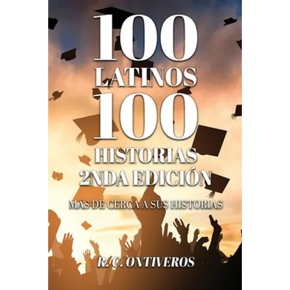 100 Historias 2nda Edición Más de cerca a sus historias