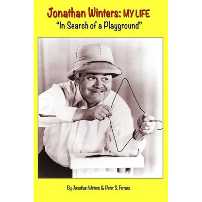 Jonathan Winters: My Life: "In Search of a Playground" - Paperback