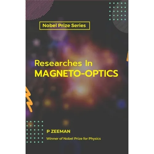 Researches In MAGNETO-OPTICS