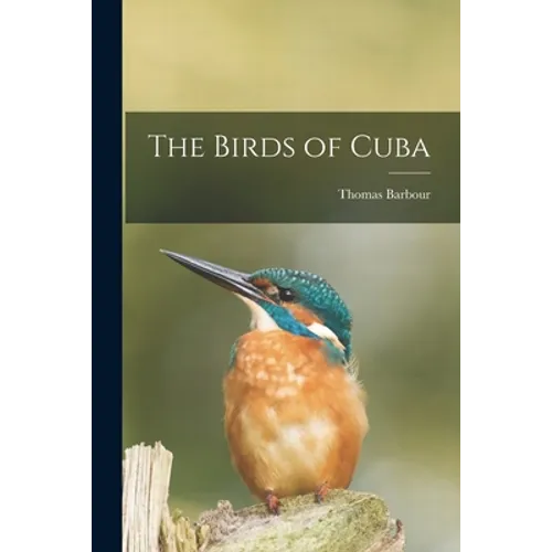 The Birds of Cuba